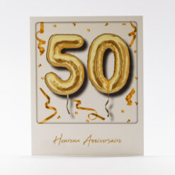 CARTE 50 HEUREUX ANNIVERSAIRE *