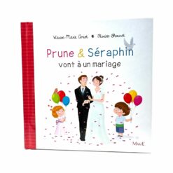 PRUNE ET SERAPHIN VONT A UN MARIAGE 531602