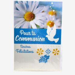 CARTE DOUBLE POUR TA COMMUNION SINCERES FELICITATIONS COLOMBE MARGUERITE BLEU