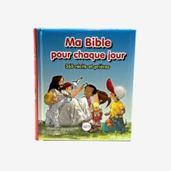 MA BIBLE POUR CHAQUE JOUR 365 RECITS ET PRIERES SB5380